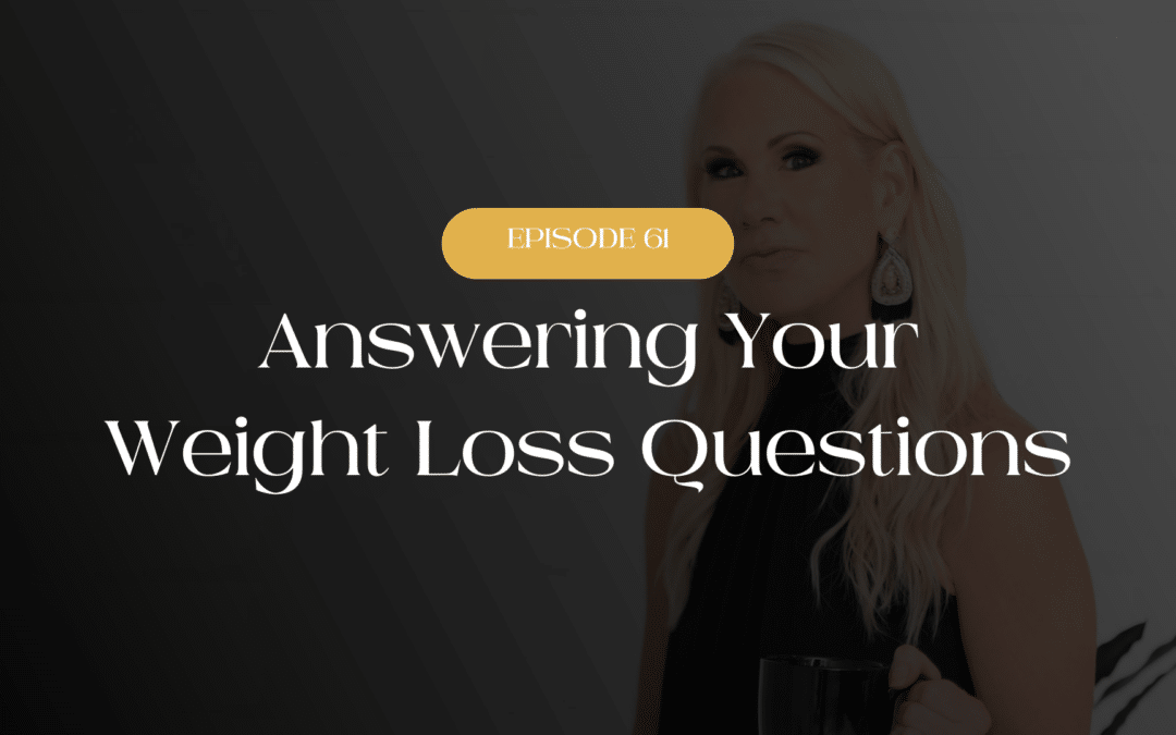 Answering Your Weight Loss Questions